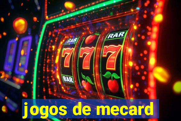 jogos de mecard